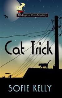 Kelly, S: Cat Trick