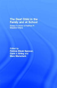 Deaf Child in the Family and at School