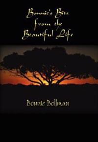 Bonnie's Bits from the Beautiful Life
