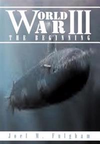 World War III: the Beginning