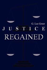 Justice Regained