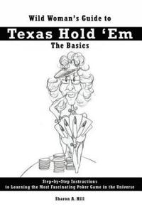 2005 Wild Woman's Guide to Texas Hold 'Em Poker