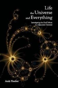 Life, the Universe and Everything