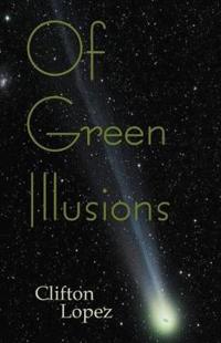 Bokomslag for "Of Green Illusions"