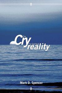 The Cry for Spiritual Reality