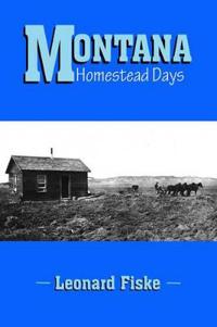 Montana Homestead Days