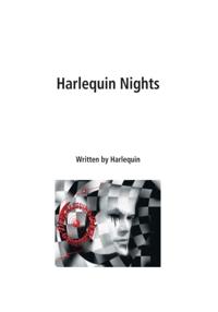 Harlequin Nights