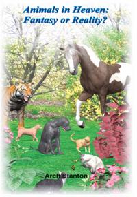 Animals in Heaven- Fantasy or Reality