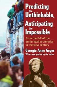 Bokomslag för "Predicting the Unthinkable, Anticipating the Impossible"