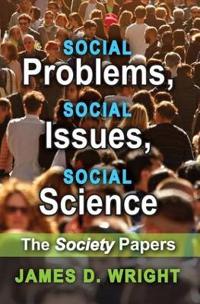Bokomslag för "Social Problems, Social Issues, Social Science"