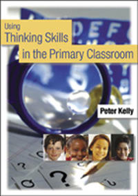 Bokomslag för "Using Thinking Skills in the Primary Classroom"