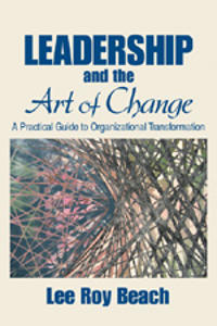 Bokomslag för "Leadership and the Art of Change"