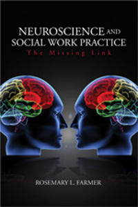 Neuroscience and Social Work Practice