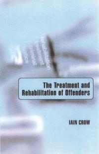 Treatment and Rehabilitation of Offenders