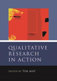 Qualitative Research in Action
