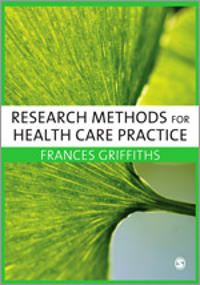 Research Methods for Health Care Practice