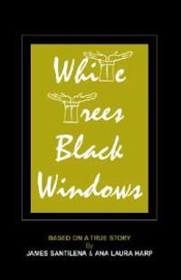 White Trees/Black Windows