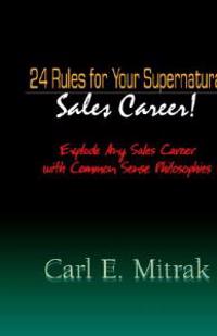 24 Rules for Your Supernatural Sales Career!