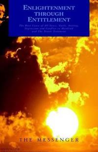 Enlightenment through Entitlement