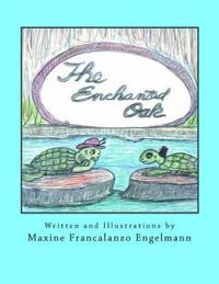 The Enchanted Oak