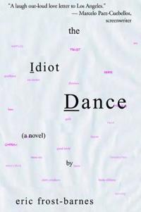 The Idiot Dance