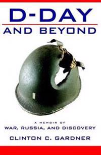 D-Day and Beyond