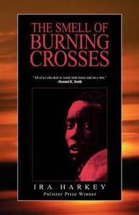 Bokomslag för "The Smell of Burning Crosses"