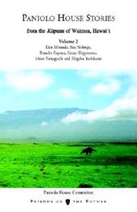 Paniolo House Stories