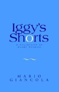 Iggy's Shorts