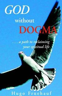 God Without Dogma