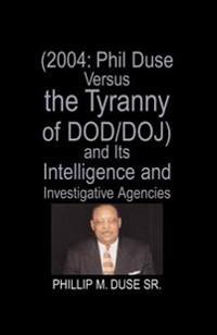 Bokomslag för "Phil Duse Versus the Tyranny of DOD"