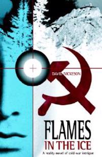 Flames In The Ice