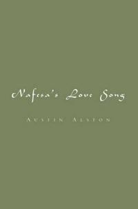 Nafessa's Love Song