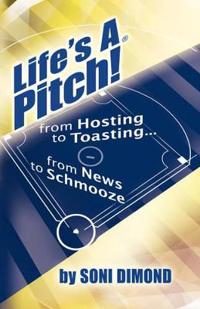 Life's a Pitch!