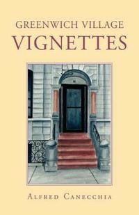 Bokomslag för "Greenwich Village Vignettes"