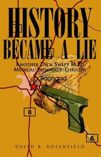 History Became a Lie
