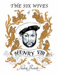 The Six Wives of Henry Viii