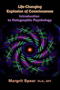 Life-Changing Explosion of Consciousness