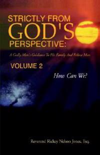Bokomslag för "Strictly from God's Perspective"