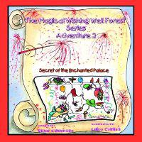 The Magical Wishing Well Forest Series