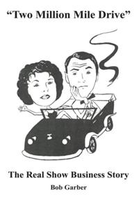 &quote;Two Million Mile Drive&quote;