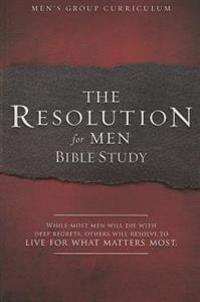 Resolution For Men Bible Study, The