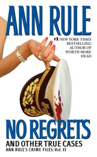 Ann Rule''s Crime Files