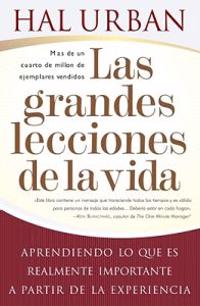 Las grandes lecciones de la vida (Life's Greatest Lessons)