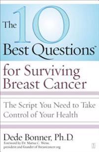 10 Best Questions for Surviving Breast Cancer
