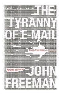 The tyranny of e-mail