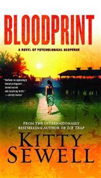 Bloodprint: A Novel of Psychological Suspense