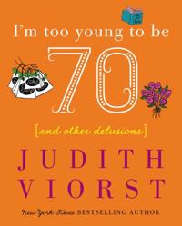 Judith Viorst''s Decades