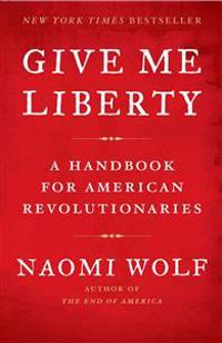 Give Me Liberty