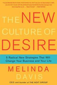 The New Culture of Desire